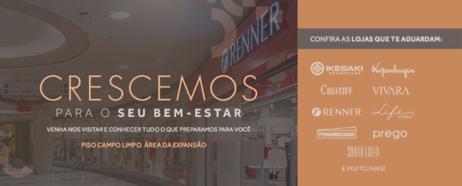 O Shopping Campo Limpo Cresceu!